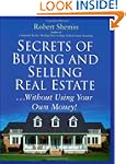 Secrets of Buying and Selling Real Es...