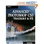Advanced Photoshop CS3 Trickery & FX (Graphics Series)