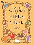 The Carnival of the Animals in Full Score (Dover Music Scores)