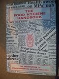 The food hygiene handbook