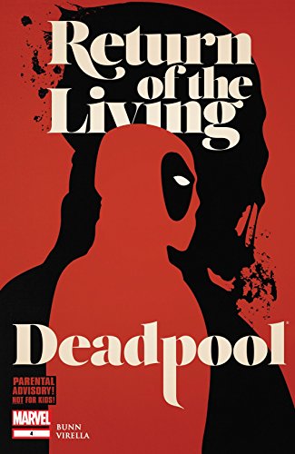Return of the Living Deadpool #4 (of 4)