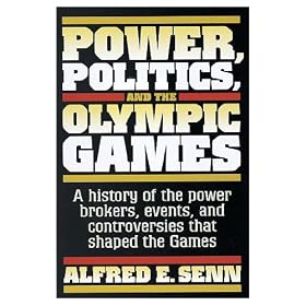 Power, Politics, And The Olympic Games (Paperback Book)