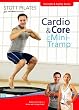 Stott Pilates: Core Cardio on the Mini Tramp [DVD] [Import]