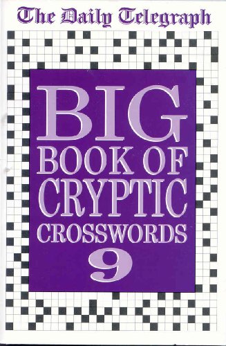 Daily Telegraph Big Book of Cryptic Crosswords 9: Bk.9