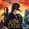 Herr der Diebe. Das Original H�rspiel zum Film