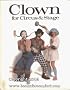 CLOWN FOR CIRCUS AND STAGE
