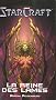 Starcraft : La reine des lames