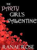 The Party Girl's Valentine