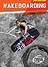 Wakeboarding (Torque: Action Sports)