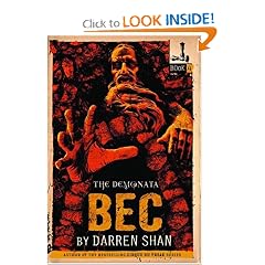 The Demonata #4: Bec: Book 4 in the Demonata series (Demonata)