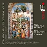 Search : J.C.F. Fischer: Missa St. Michaelis Archangeli; Missa in Contrapuncto; Suite No. 1