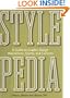 Stylepedia: A Guide to Graphic Design Mannerisms, Quirks, and Conceits
