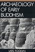 Archaeology of Early Buddhism (Archaeology of Religion)