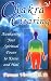 Chakra
Clearing:
Awakening
Your
Spiritual
Power
to
Know
and
Heal