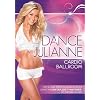 Dance with Julianne: Cardio Ballroom