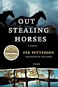 Out Stealing Horses: A Novel
