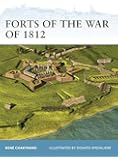 Forts of the War of 1812 (Fortress)