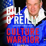 Culture Warrior | [Bill O'Reilly]