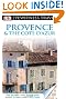 DK Eyewitness Travel Guide: Provence & The Cote d'Azur