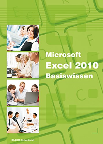 Excel 2010 Basiswissen (German Edition)
