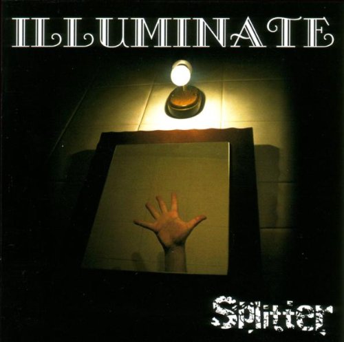 Illuminate - Splitter - Zortam Music