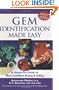 Gem Identification Made Easy, Fourth Edition: A Hands-on Guide to More Confident Buying & Selling