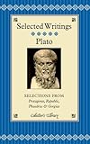 Selections from Protagoras ; Republic ; Phaedrus ; Gorgias