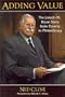 Adding Value: The Joseph M. Bryan Story from Poverty to Philanthropy