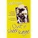 Out of Sheer Rage: In the Shadow of D.H.Lawrence