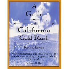 A Guide to the California Gold Rush