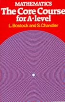 Mathematics - The Core Course for A-Level