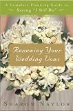 Renewing Your Wedding Vows: A Complete Planning Guide to Saying I Still Do