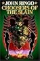 Choosers of the Slain (Paladin of Shadows, Book 3)