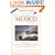 Travelers' Tales Mexico: True Stories (Travelers' Tales Guides)