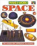 Space (Make it Work! Science)