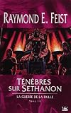 La Guerre de la Faille, Tome 3 : Ténèbres sur Sethanon