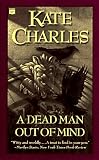A Dead Man Out of Mind