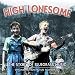 Music : High Lonesome: The Story of Bluegrass