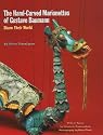 The Hand-Carved Marionettes of Gustave Baumann: Share Their World