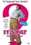 It's Pat: The Movie