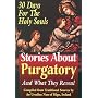 Stories about Purgatory: And What They Reveal