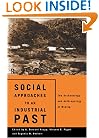 Social Approaches to an Industrial Past