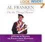 Oh, the Things I Know!: A Guide to Success, or, Failing That, Happiness