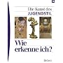 Wie erkenne ich? Die Kunst des Jugendstils