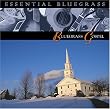 Essential Bluegrass: Bluegrass Gospel