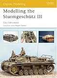 Modelling the Sturmgeschutz III (Osprey Modelling)