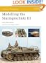 Modelling the Sturmgesch�tz III (Osprey Modelling)