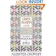 Liber Aleph Vel Cxi: The Book of Wisdom or Folly (The equinox)