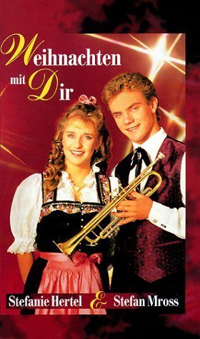 Stefan Mross/Stefanie Hertel - Weihnachten mit Dir
