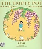 The Empty Pot: Lub Taig Qhuav/Lub Tais Qhuav (Lao Edition)